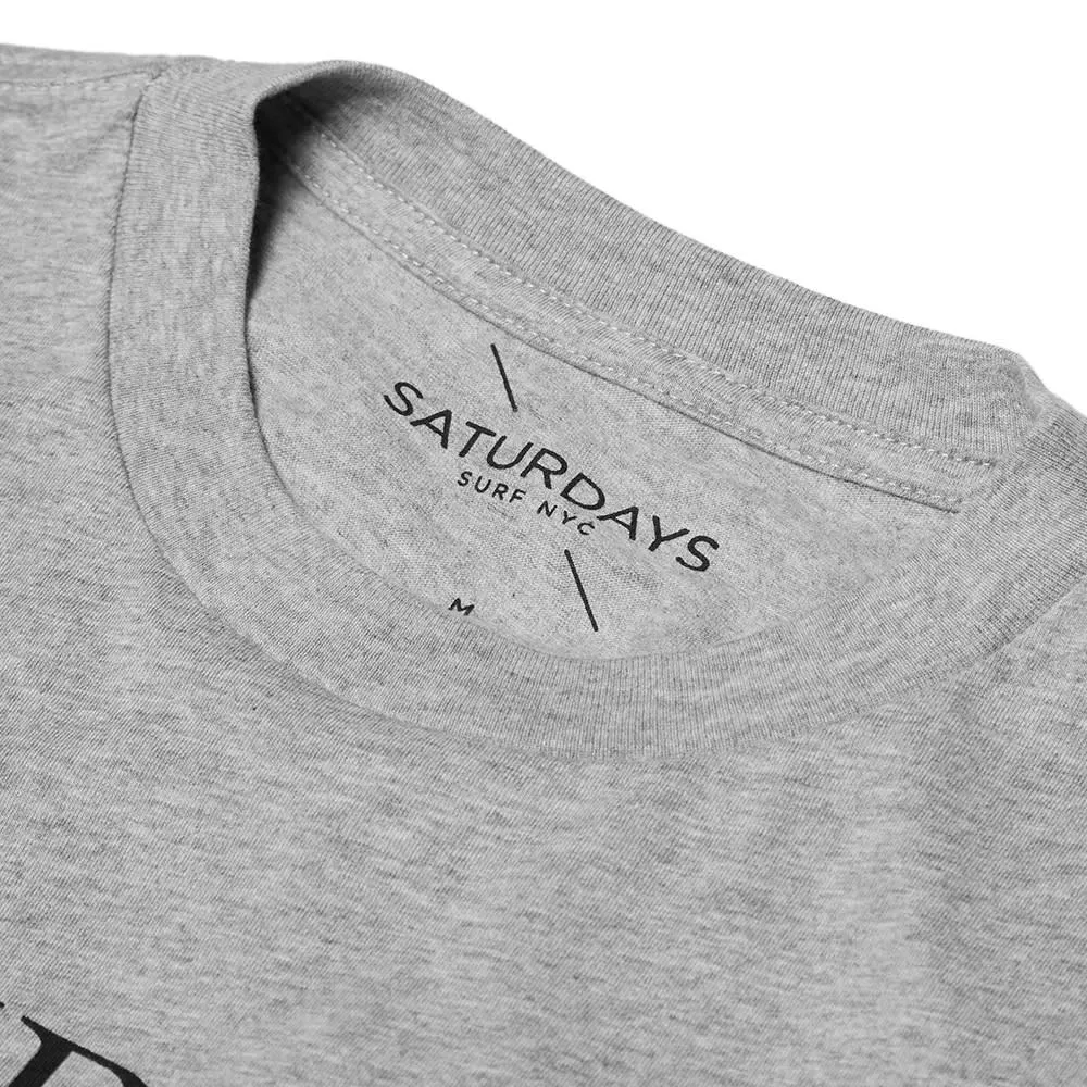 Saturdays Straight Serif TeeGrey